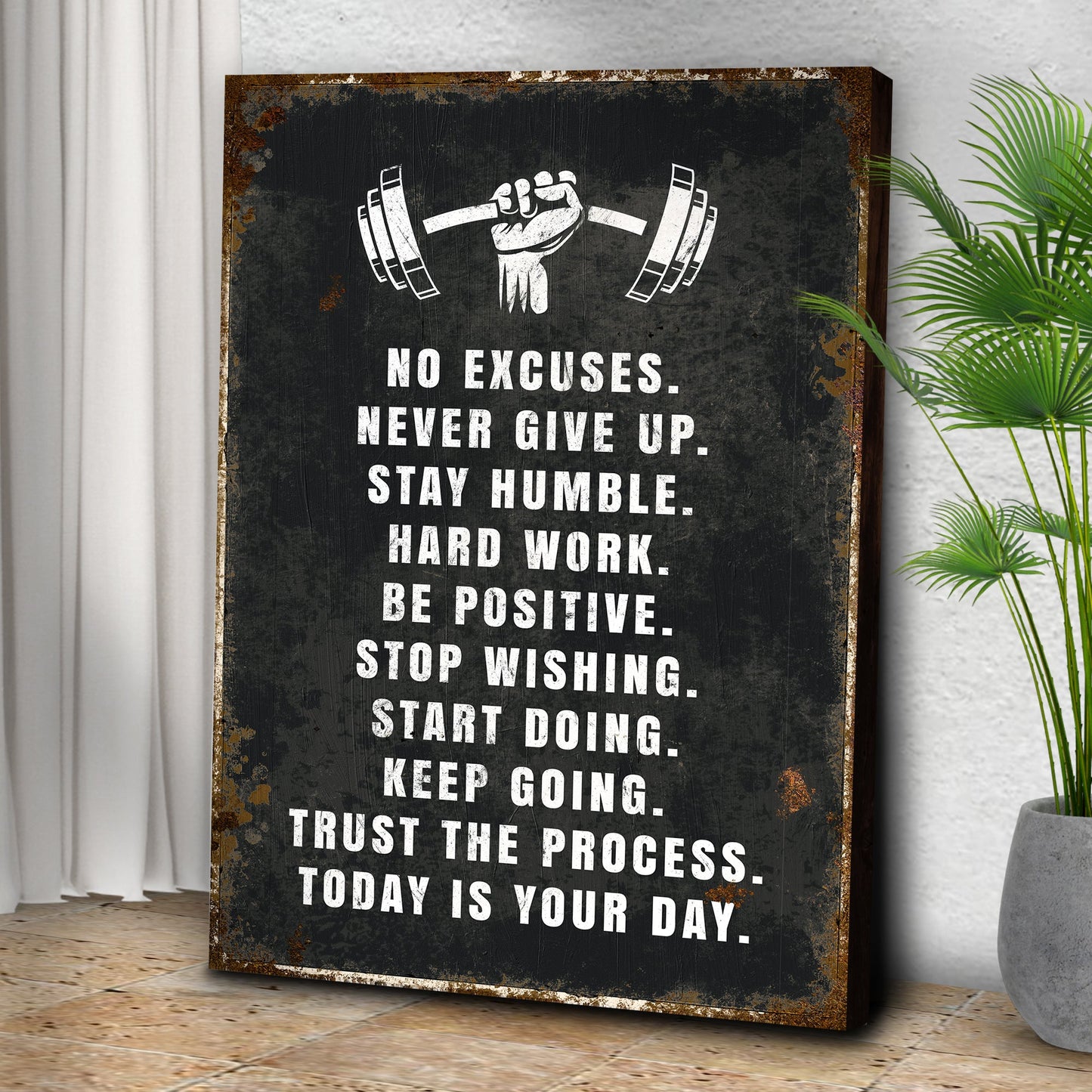 No Excuses Motivational Sign | Accountability Wall Art