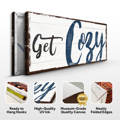 Get Cozy Sign | Cozy Home Aesthetic Wall Art