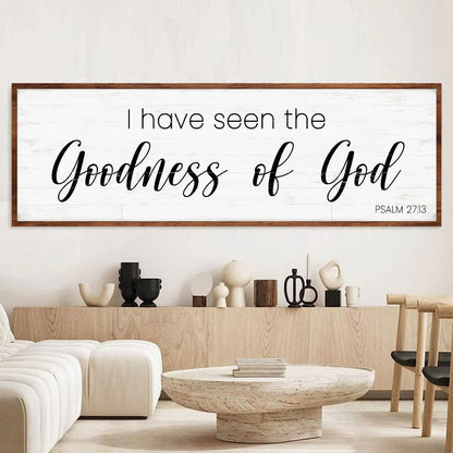 Psalm 27:13 I Have Seen The Goodness of God Canvas - Christian Faith Wall Art