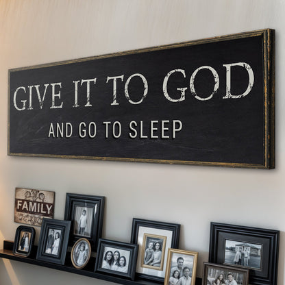Give It To God And Go To Sleep Bedroom Sign - Christian Faith Canvas Wall Art