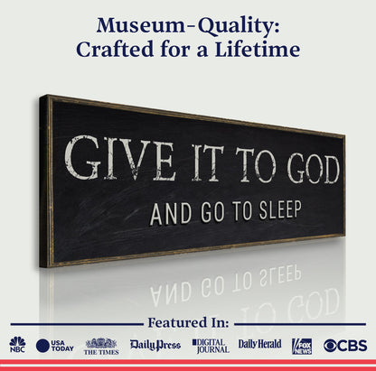 Give It To God And Go To Sleep Bedroom Sign - Christian Faith Canvas Wall Art