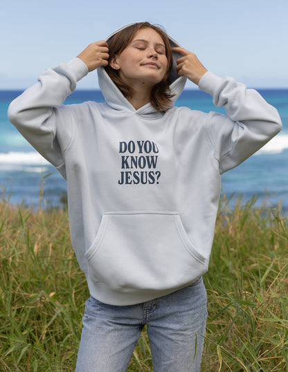Do You Know Jesus Unisex Hoodie - John 3:16 Christian Sweatshirt Gift