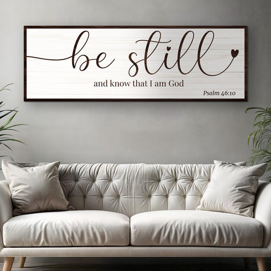 Be Still And Know That I Am God Canvas - Christian Faith Wall Art Sign Decor